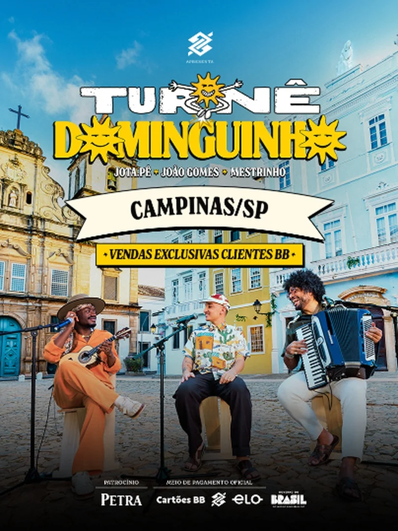 Capa do evento Banco do Brasil | Turnê Dominguinho - Campinasx